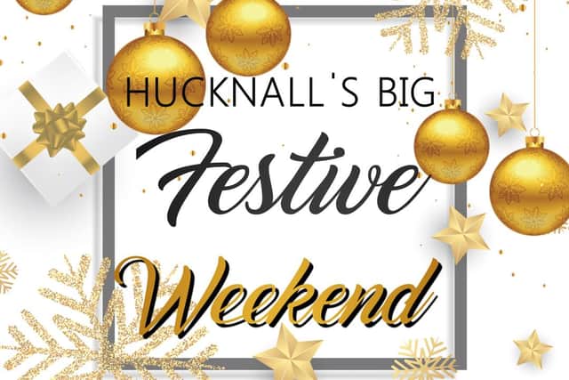 The big festive weekend sees a host of live entertainment taking place at bars and pubs across Hucknall this weekend.